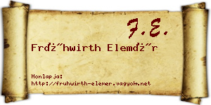 Frühwirth Elemér névjegykártya